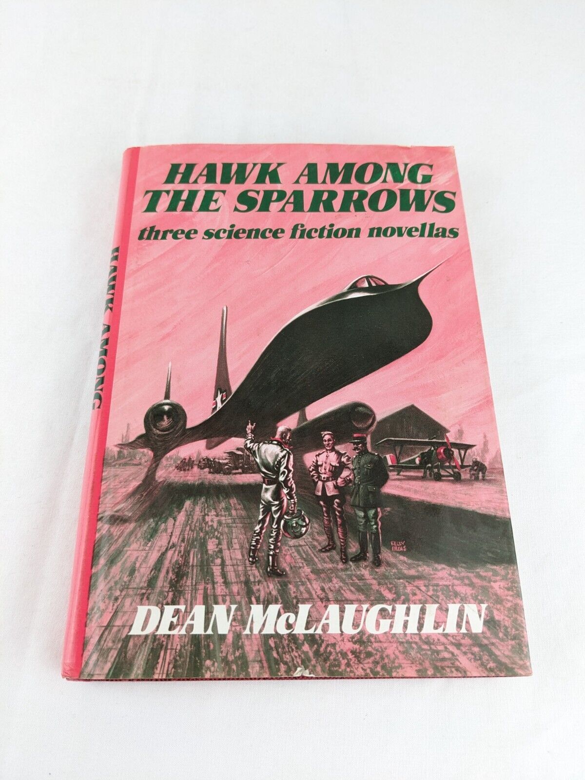 Hawk among the sparrows by Dean McLaughlin 1976 First Edition Hardcover