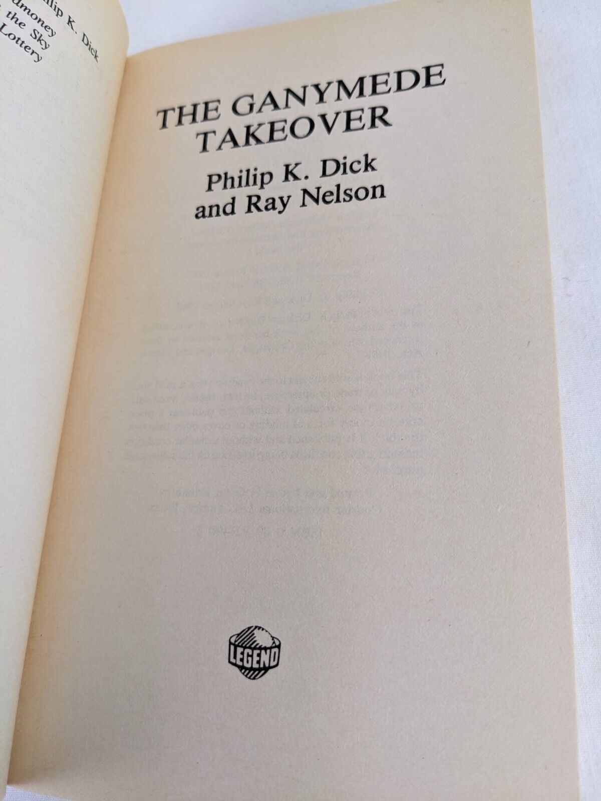 The ganymede takeover by Philip K. Dick & Ray Nelson 1991 Legend