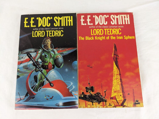 Lord Tedric & The black knight of the iron sphere by E.E. Doc Smith 1978