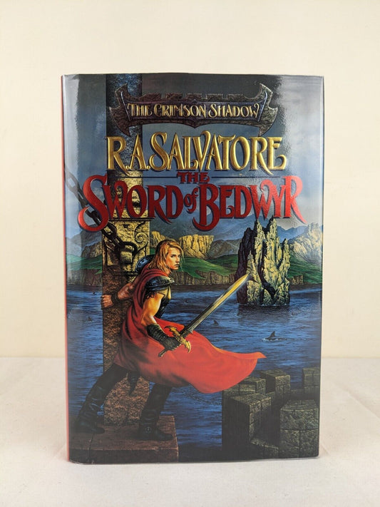 The Sword of Bedwyr - R.A. Salvatore 1995 First Edition Hardcover Crimson Shadow