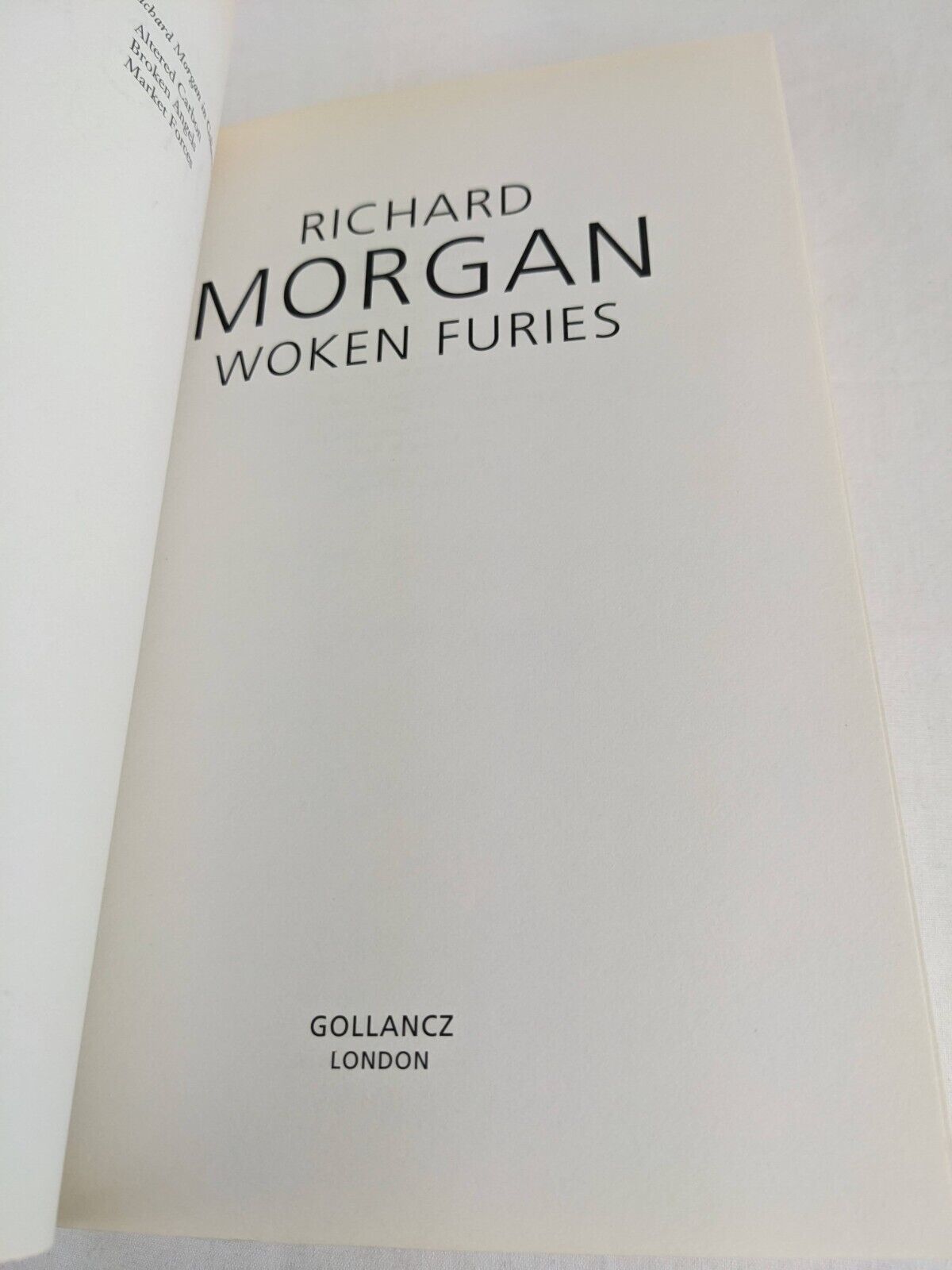 Woken Furies by Richard Morgan 2005 Takeshi Kovacs