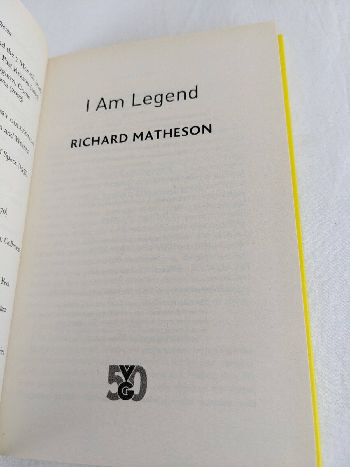 I am Legend by Richard Matheson 2011 Hardcover Gollancz 50