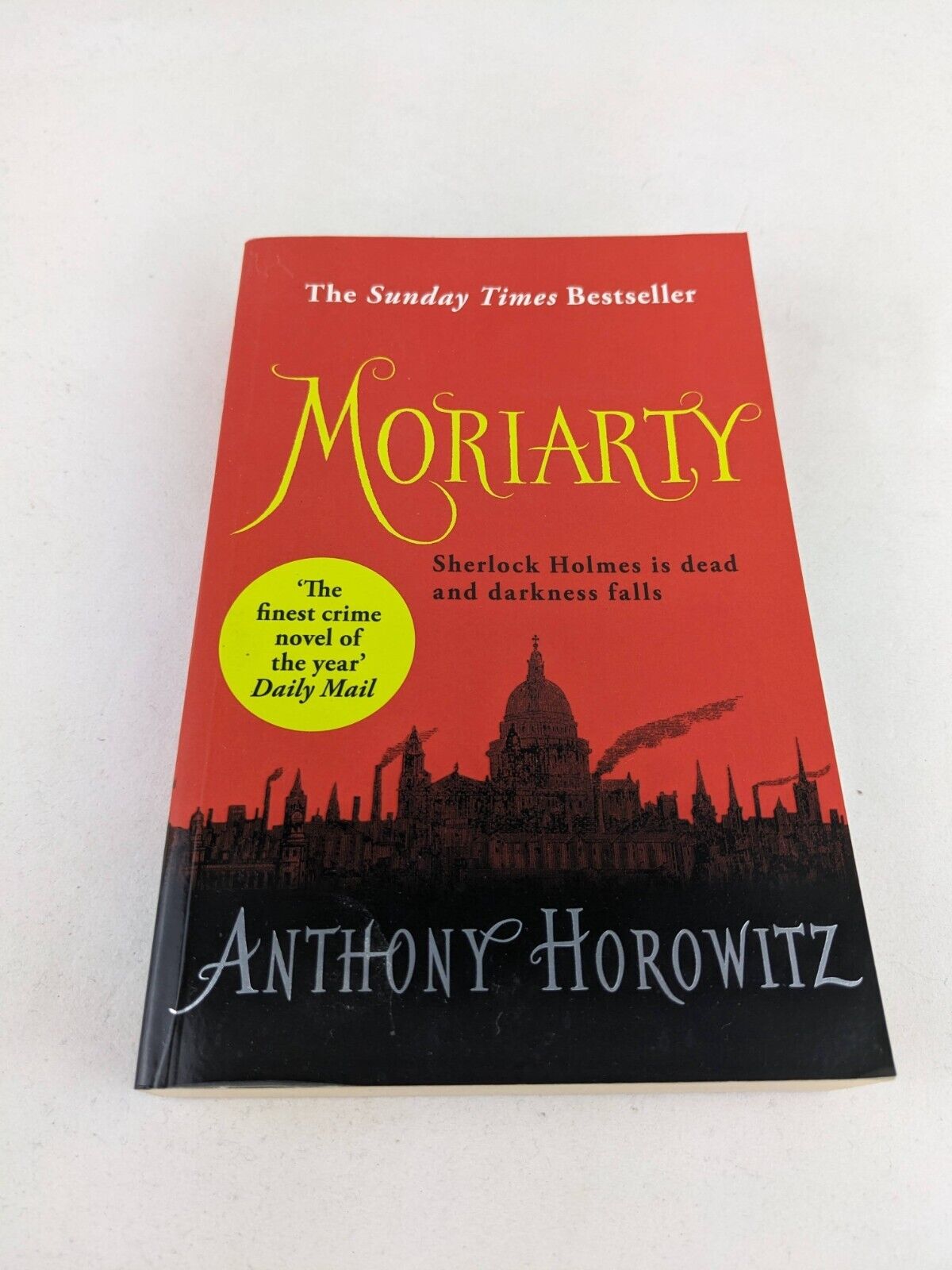 Moriarty by Anthony Horowitz 2014 Horowitz's Holmes