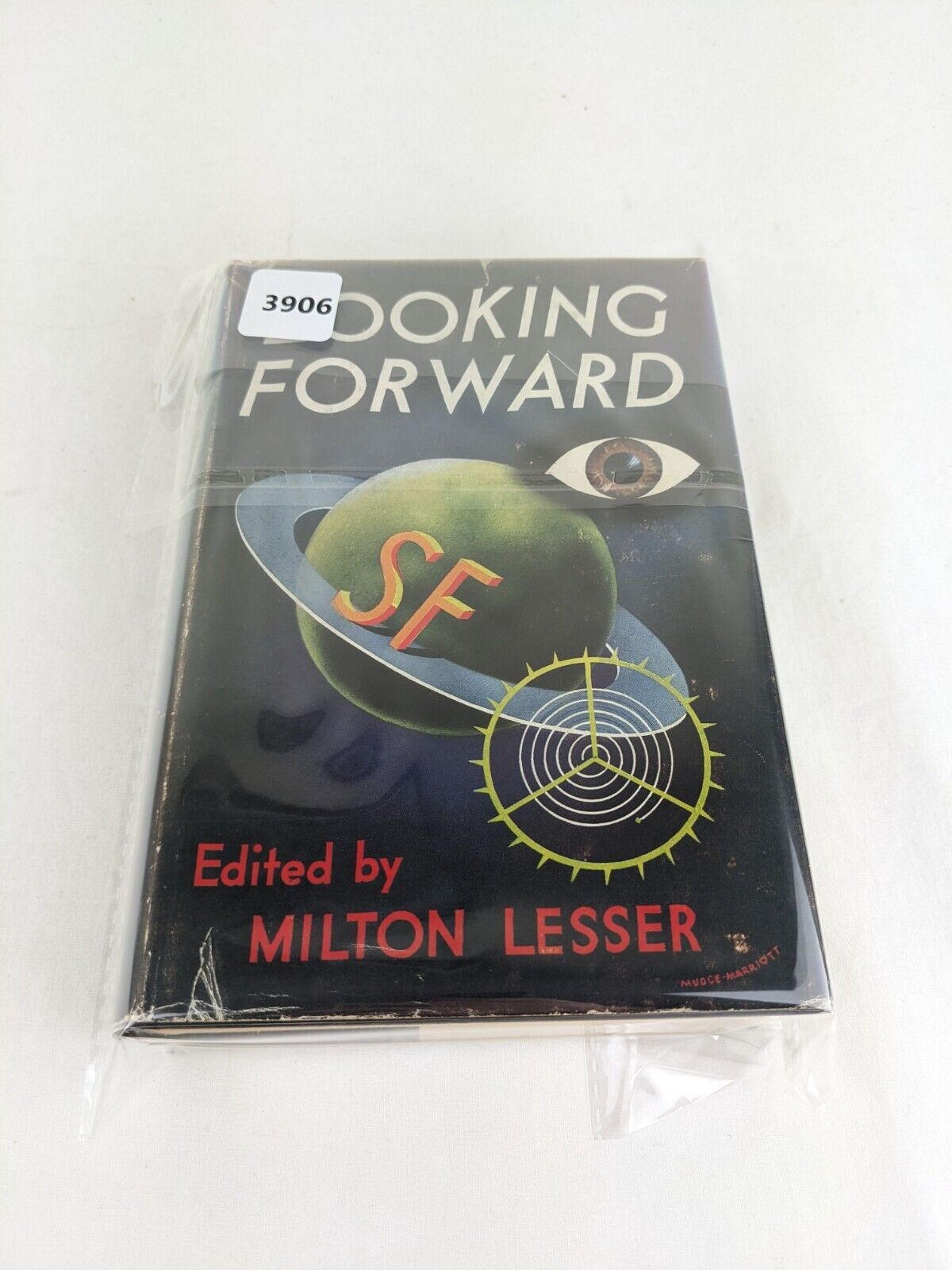 Looking forward edited by Milton Lesser 1955 Hardcover