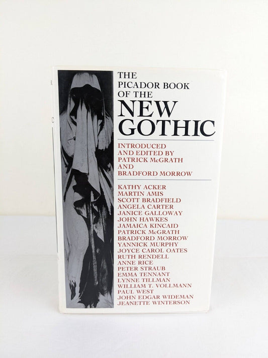 The picador book of the new gothic Hardcover 1991