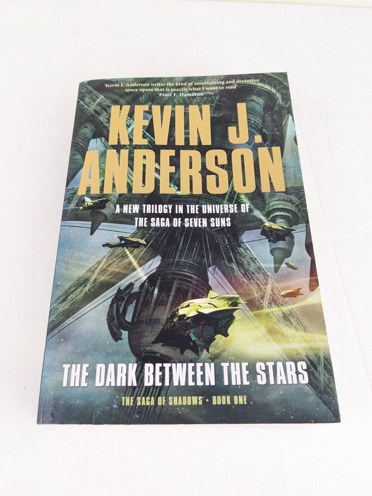 The dark between the stars by Kevin J. Anderson 2014 Saga of shadows