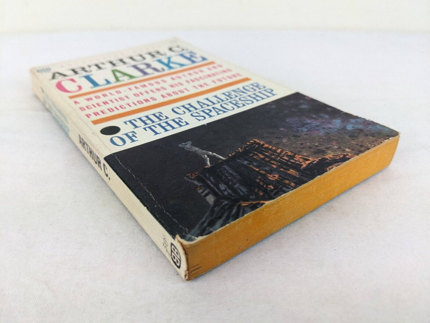 The challenge of the spaceship by Arthur C. Clarke 1961 Ballantine books