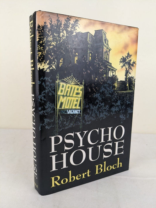 Psycho house by Robert Bloch 1995 hardcover Psycho book series