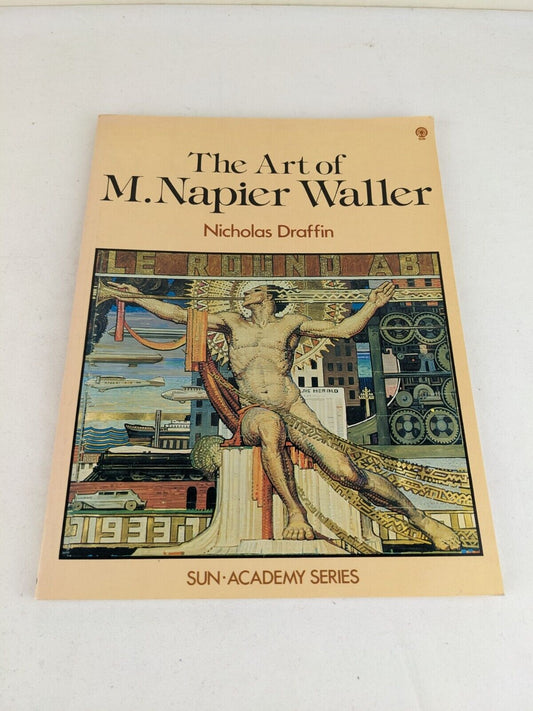 The art of M. Napier Waller by Nicholas Draffin 1978