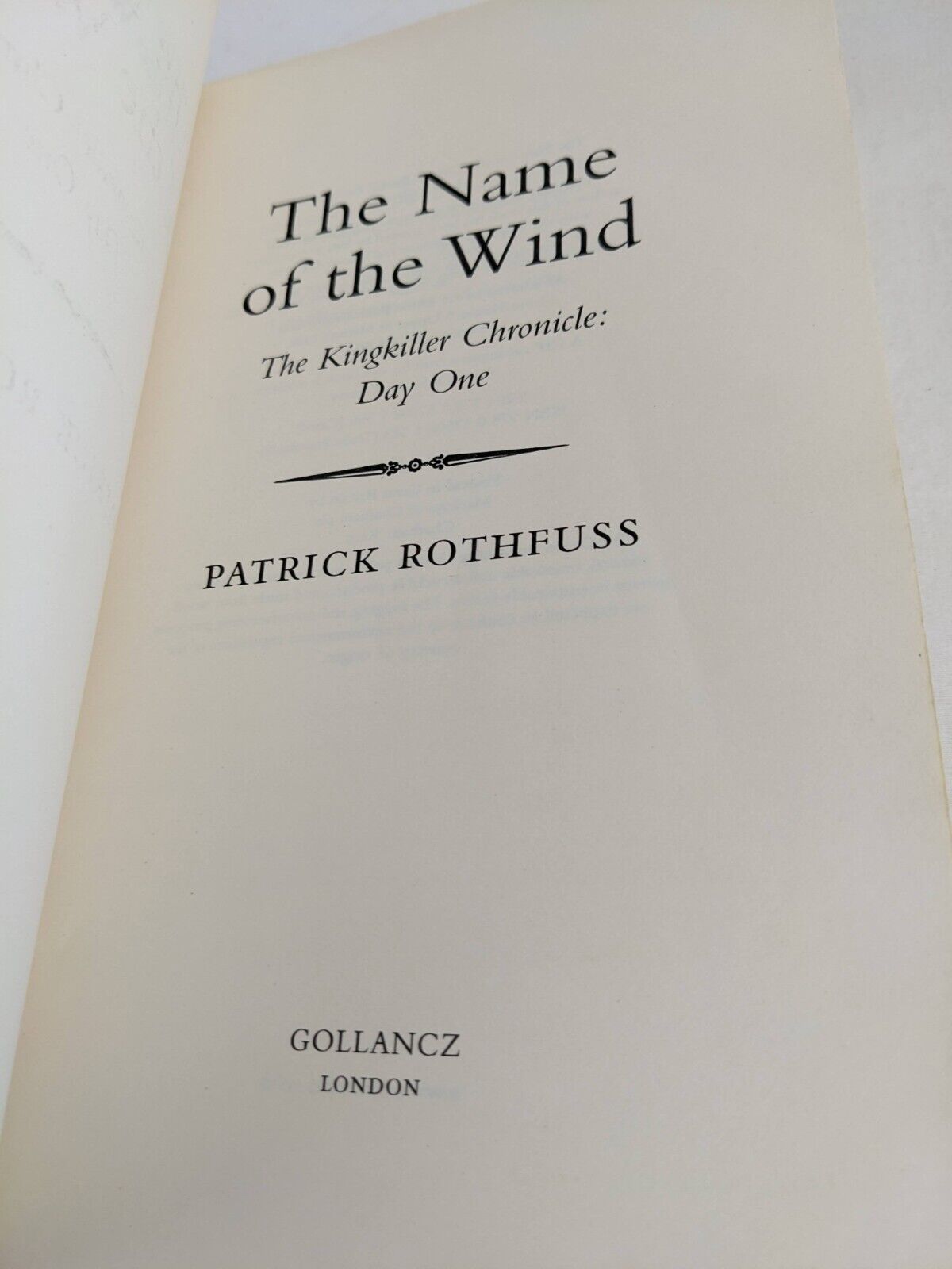 The name of the wind by Patrick Rothfuss 2007 Kingkiller chronicle