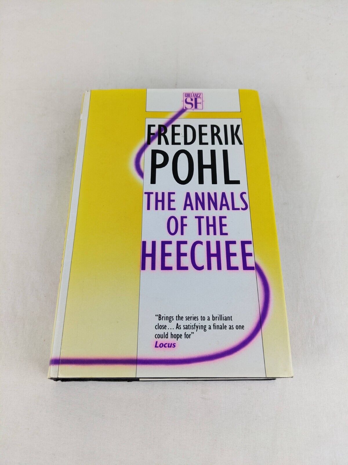 The annals of the Heechee by Frederik Pohl 1987 Hardcover Gollancz SF