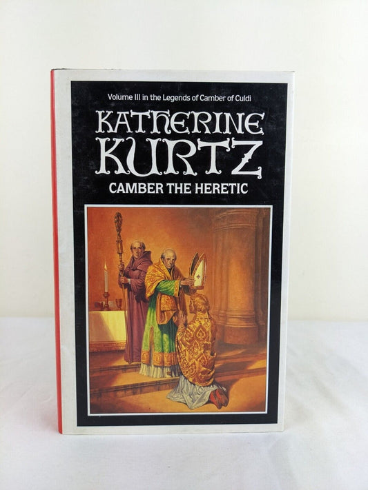 Camber the heretic by Katherine Kurtz 1981 Hardcover Century Publishing