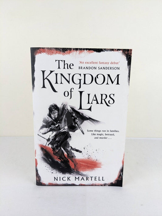 The kingdom of liars by Nick Martell 2020 Legacy of the Mercenary Kings