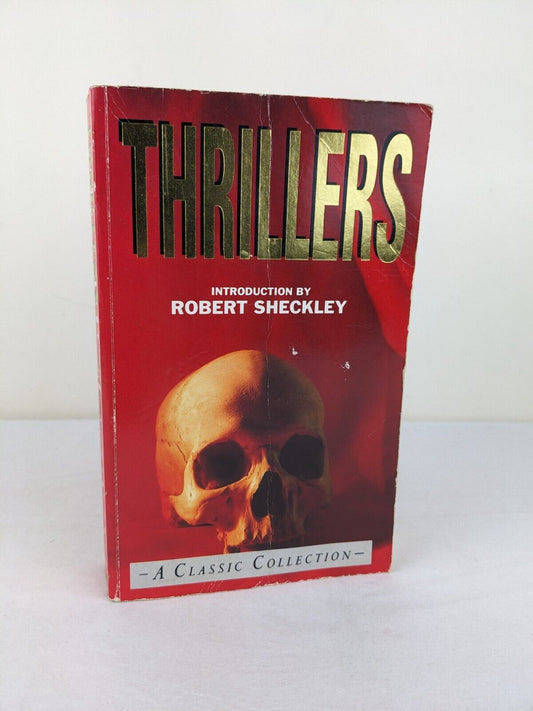 Thrillers: A classic collection 1996 - Robert Scheckley, Allan Poe, Stoker