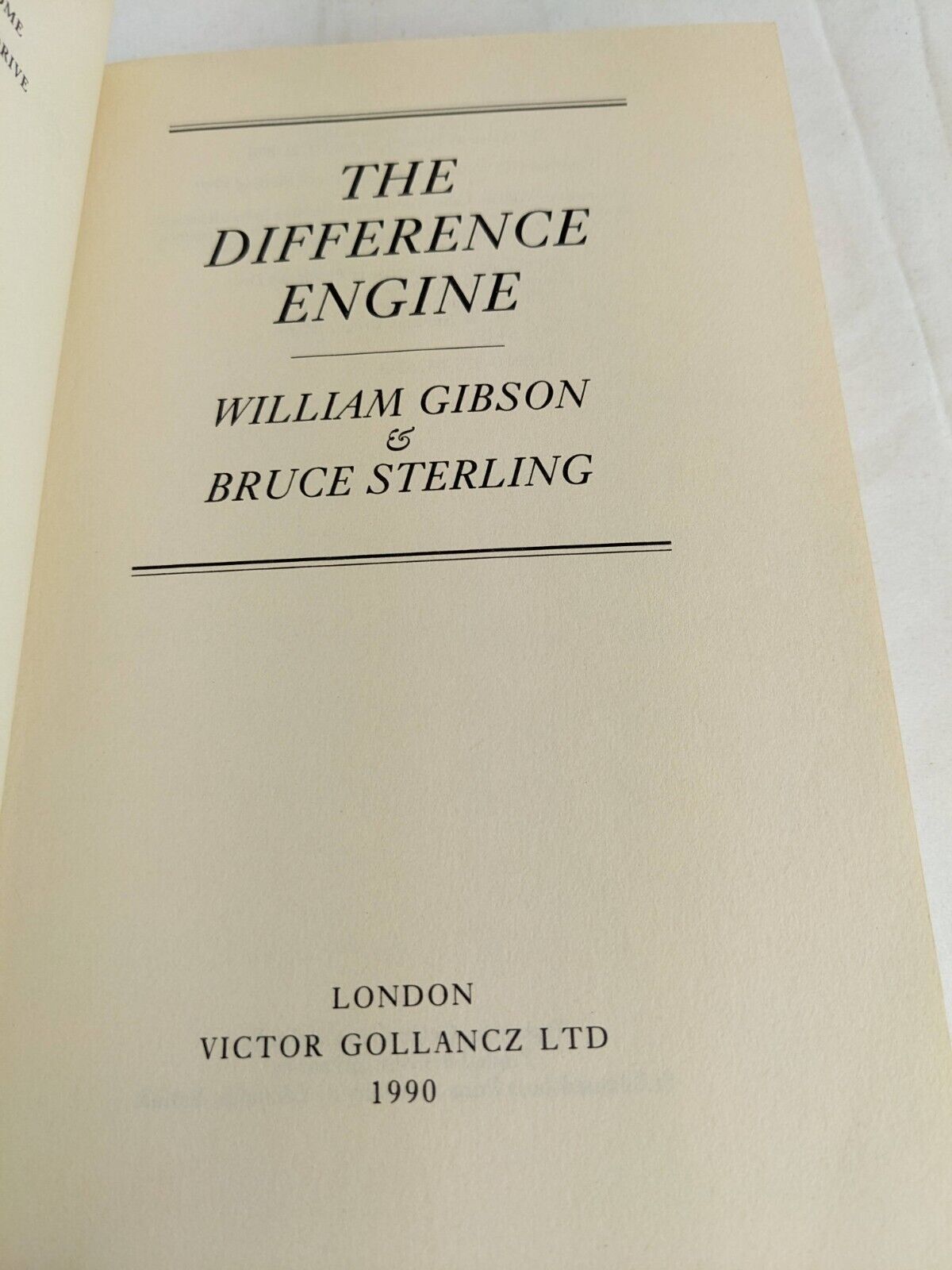 The difference engine by William Gibson & Bruce Sterling 1990 Hardcover