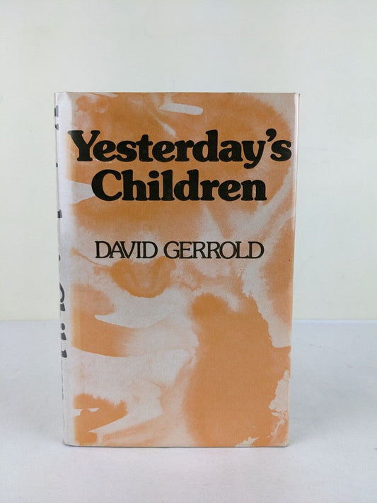 Yesterday's children by David Gerrold 1975 Hardcover Reader's Union