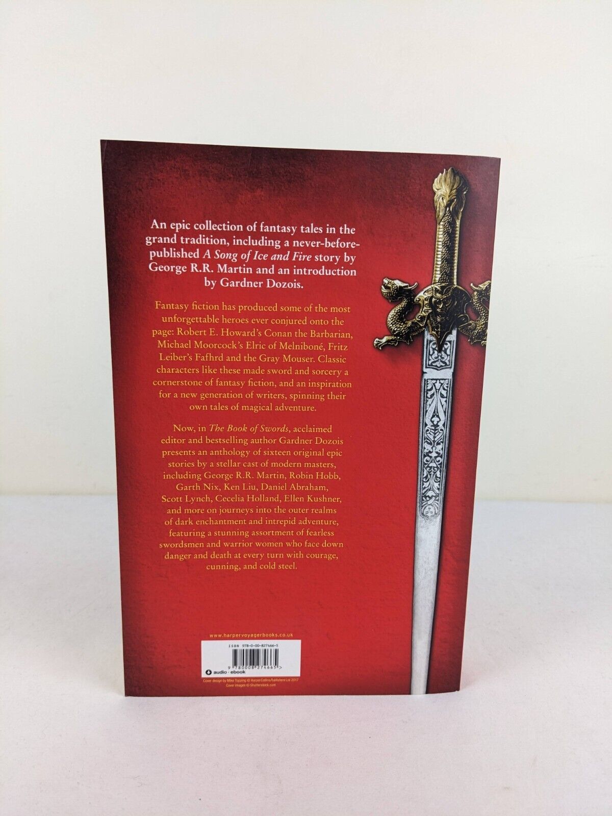 The book of swords edited by Gardner Dozois 2017 Martin, Hobb, Nix, Williams etc