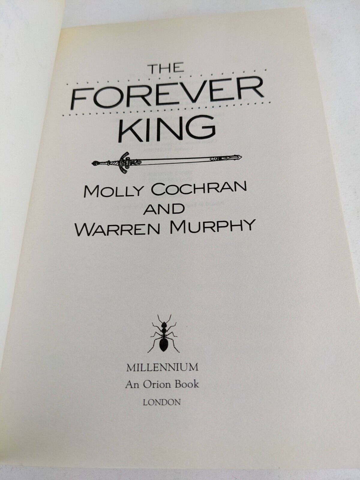 The forever king by Molly Cochran & Warren Murphy 1992 Forever King