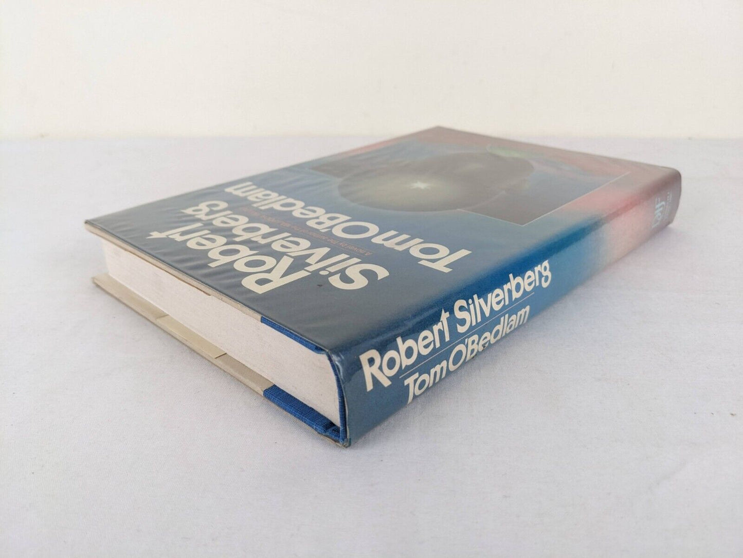 Tom O'Bedlam by Robert Silverberg 1985 hardcover US First Edition