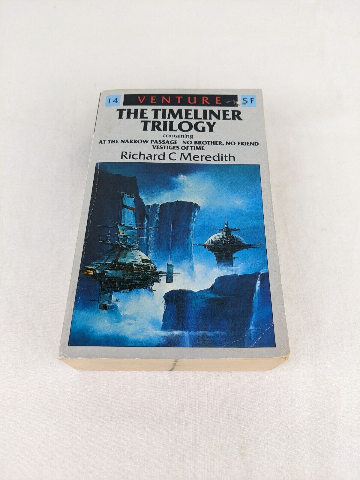 The timeliner trilogy by Richard C. Meredith 1987 Passage, Brother, Vestiges