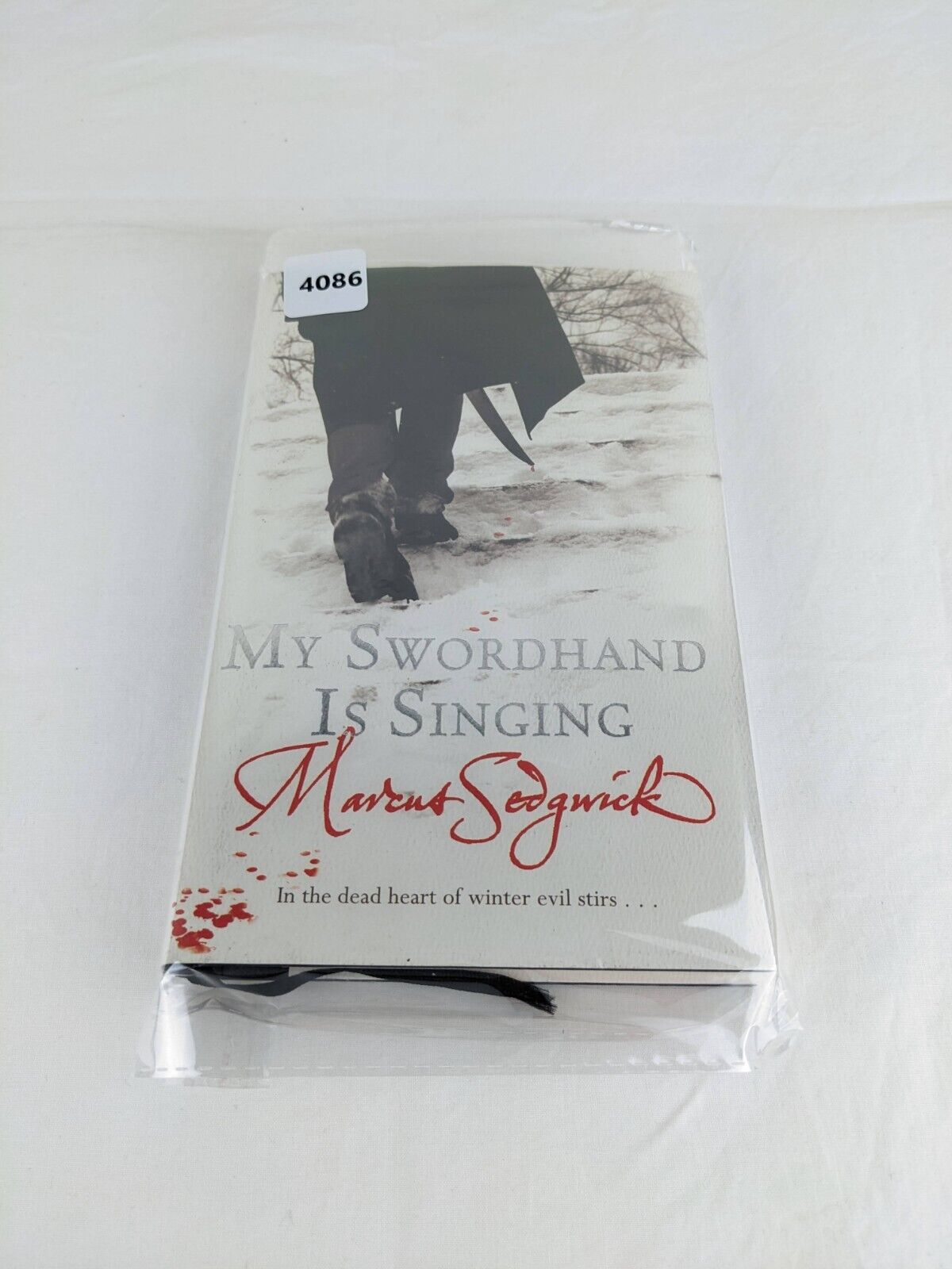 My swordhand is singing by Marcus Sedgwick 2006 Hardcover