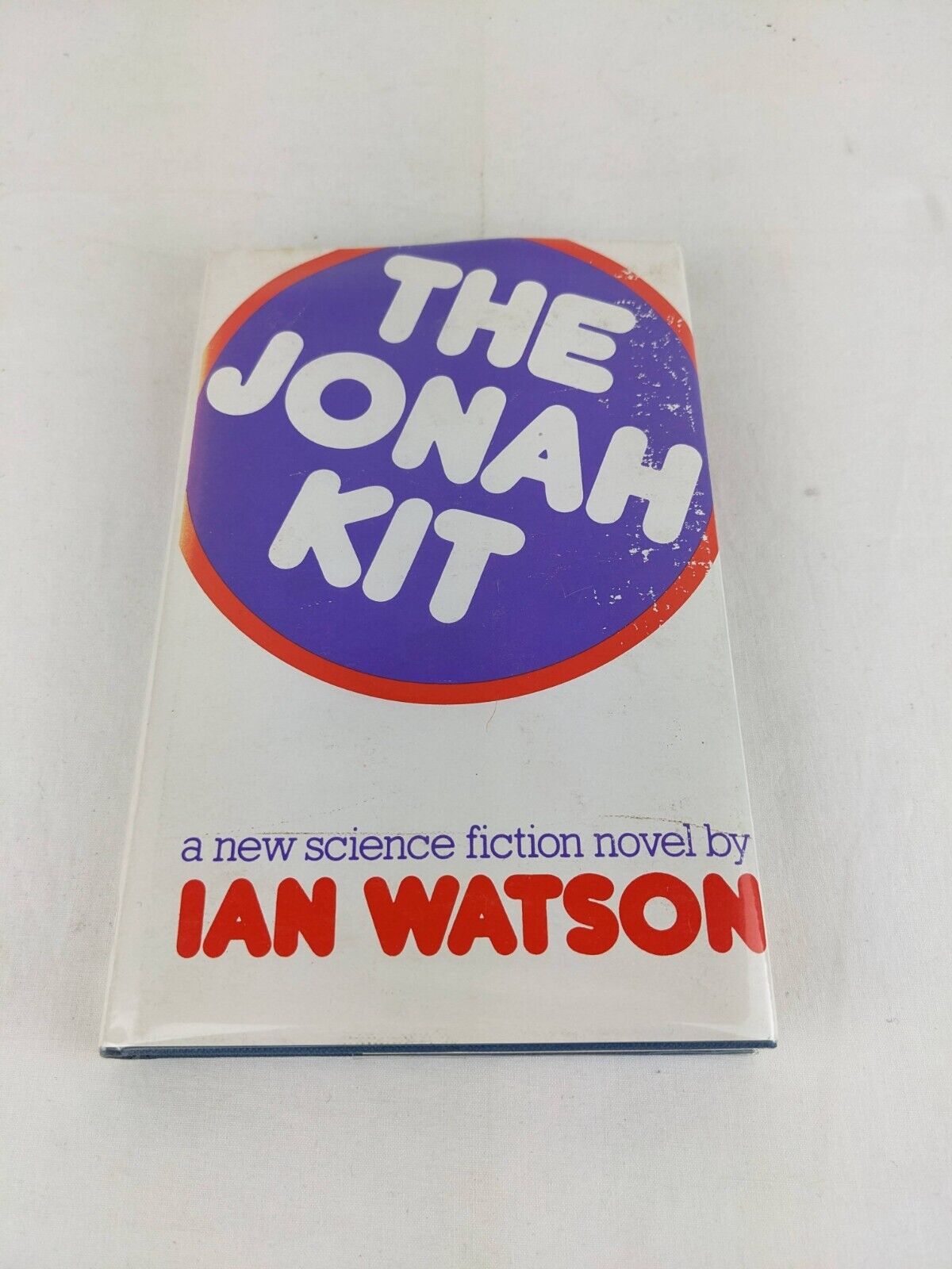 The Jonah Kit by Ian Watson 1976 Hardcover Book Club Edition