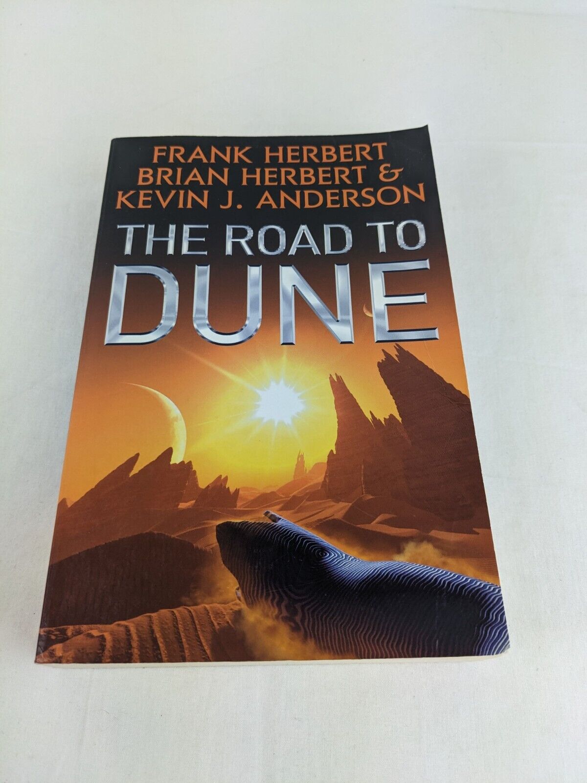 The road to Dune by Frank Herbert, Brian Herbert, Kevin Anderson 2005