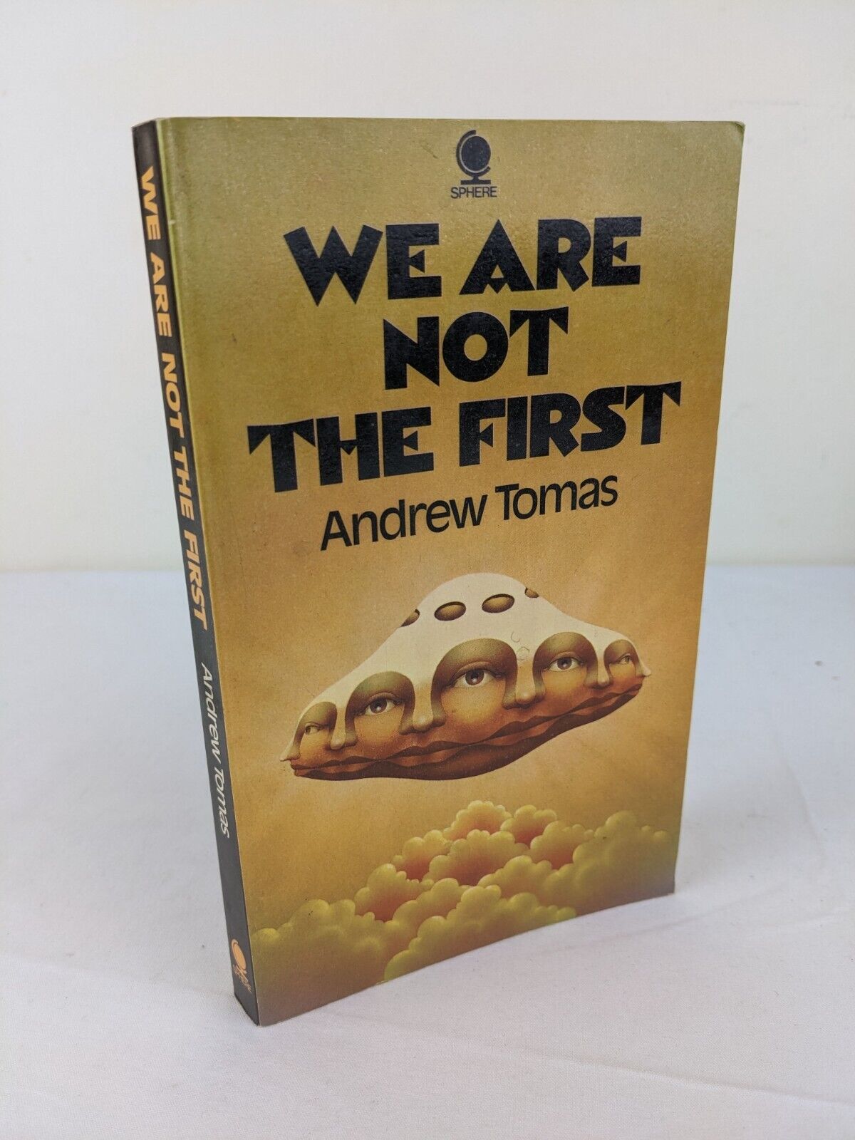 We are not the first: Riddles of ancient science by Andrew Tomas 1972 sphere ed.