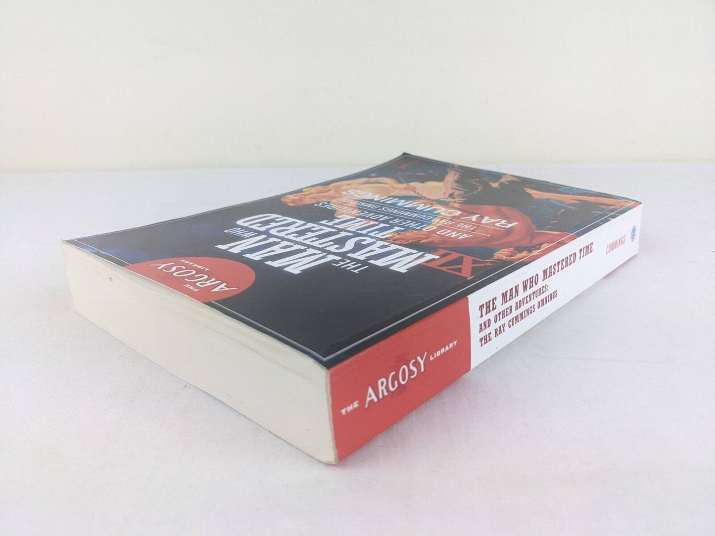 The man who mastered time and other adventures by Ray Cummings Omnibus 2020