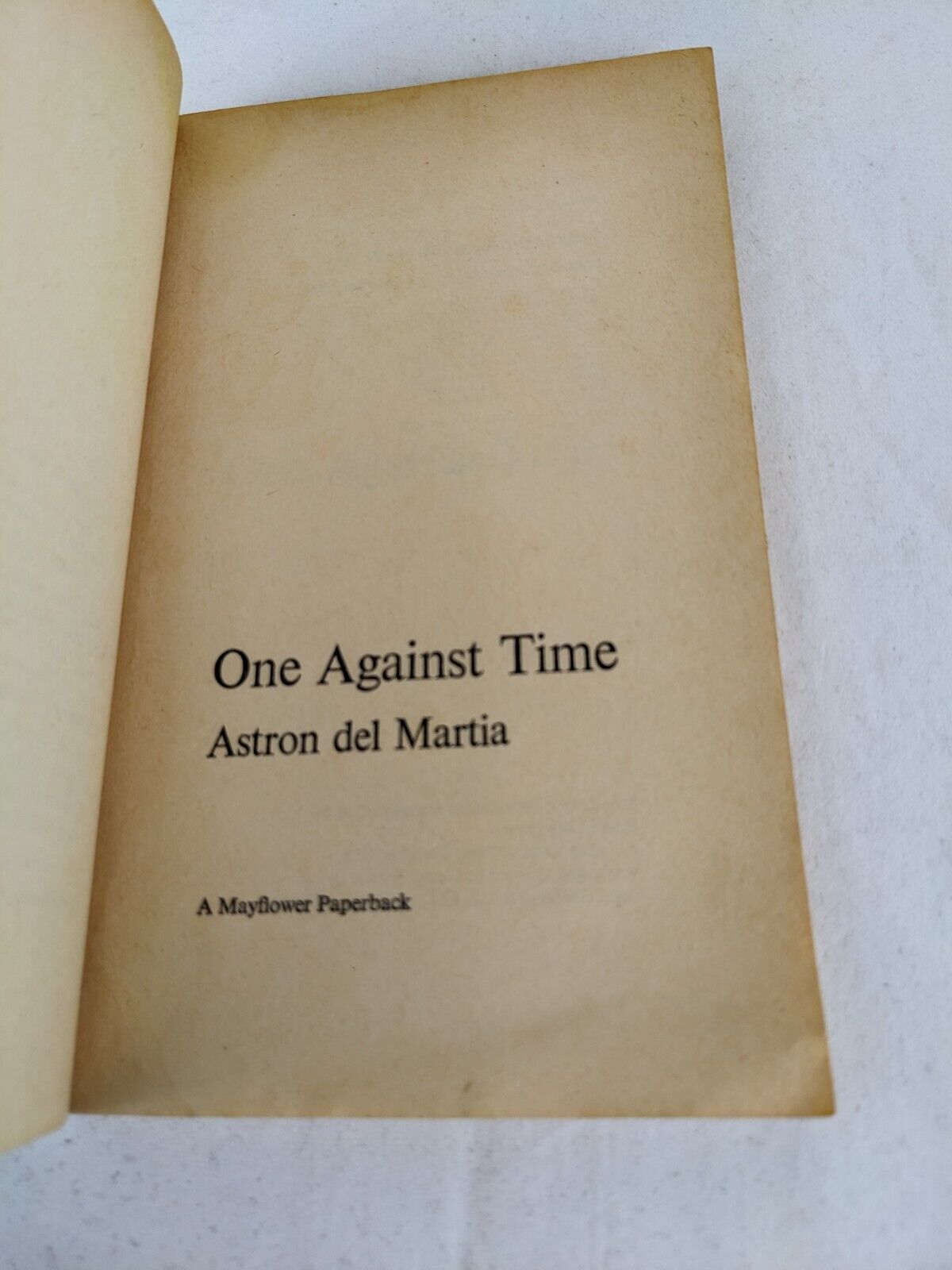 One against time by Astron Del Martia 1969 mayflower edition