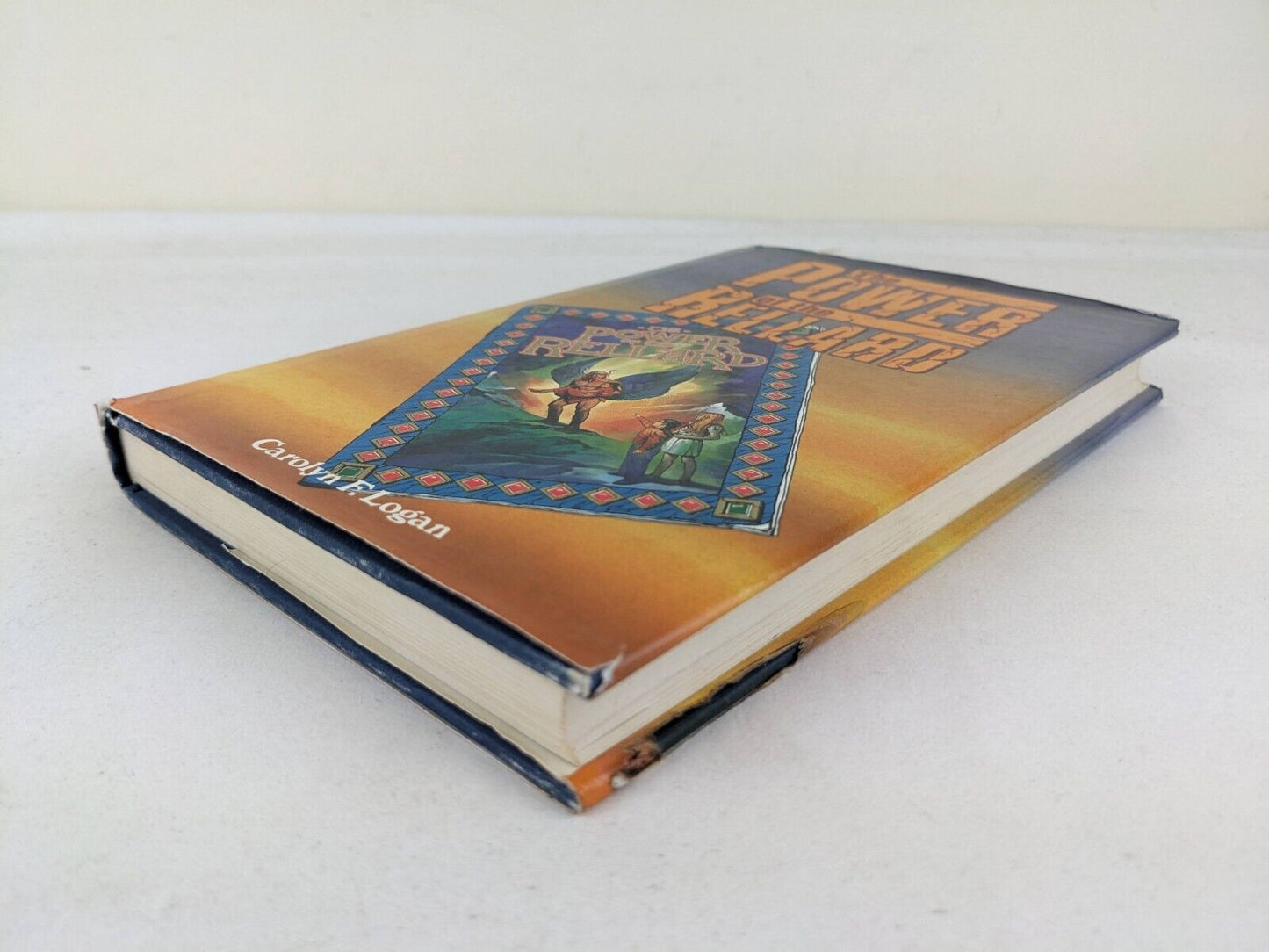 The power of the Rellard by Carolyn F. Logan Hardcover 1986