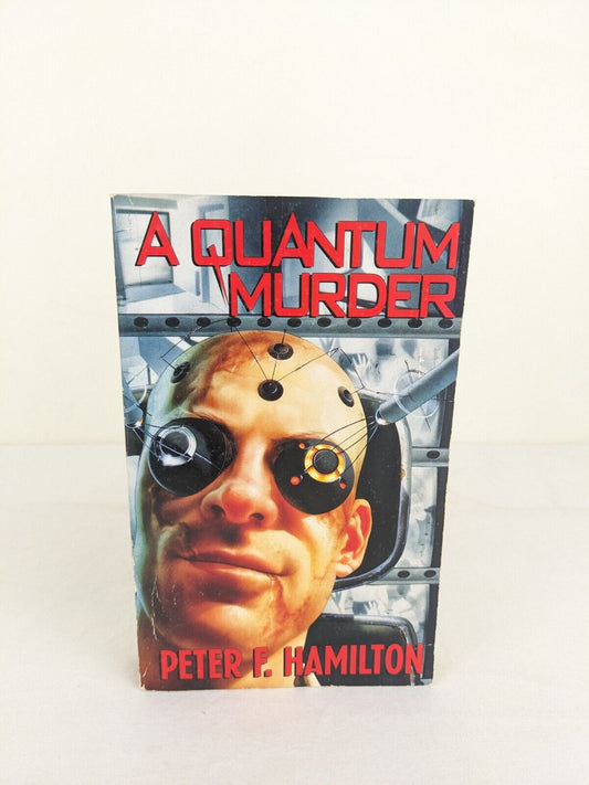 A quantum murder by Peter F. Hamilton 1994 Greg Mandel