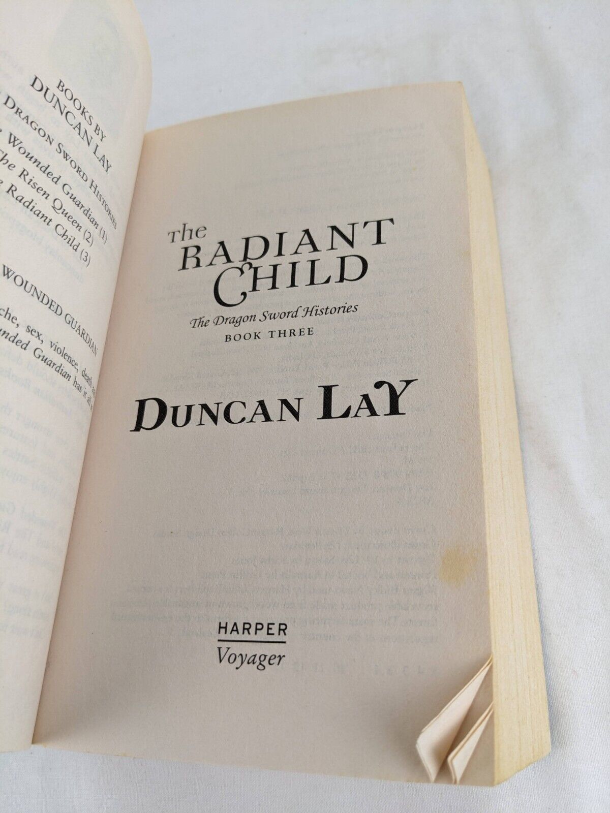 Dragon Sword histories trilogy by Duncan Lay - Guardian, Queen & Child 2009