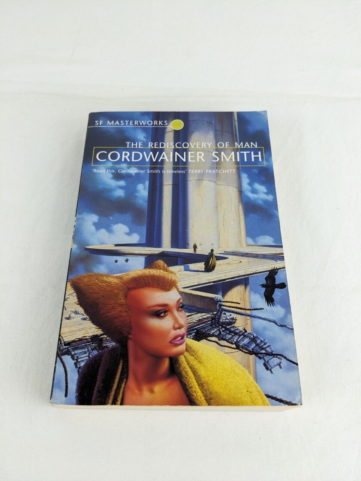 The rediscovery of man by Cordwainer smith 1999 SF Masterworks