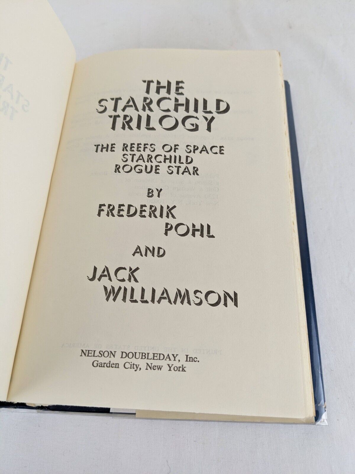 The starchild trilogy by Frederik Pohl & Jack Williamson 1969 Hardcover