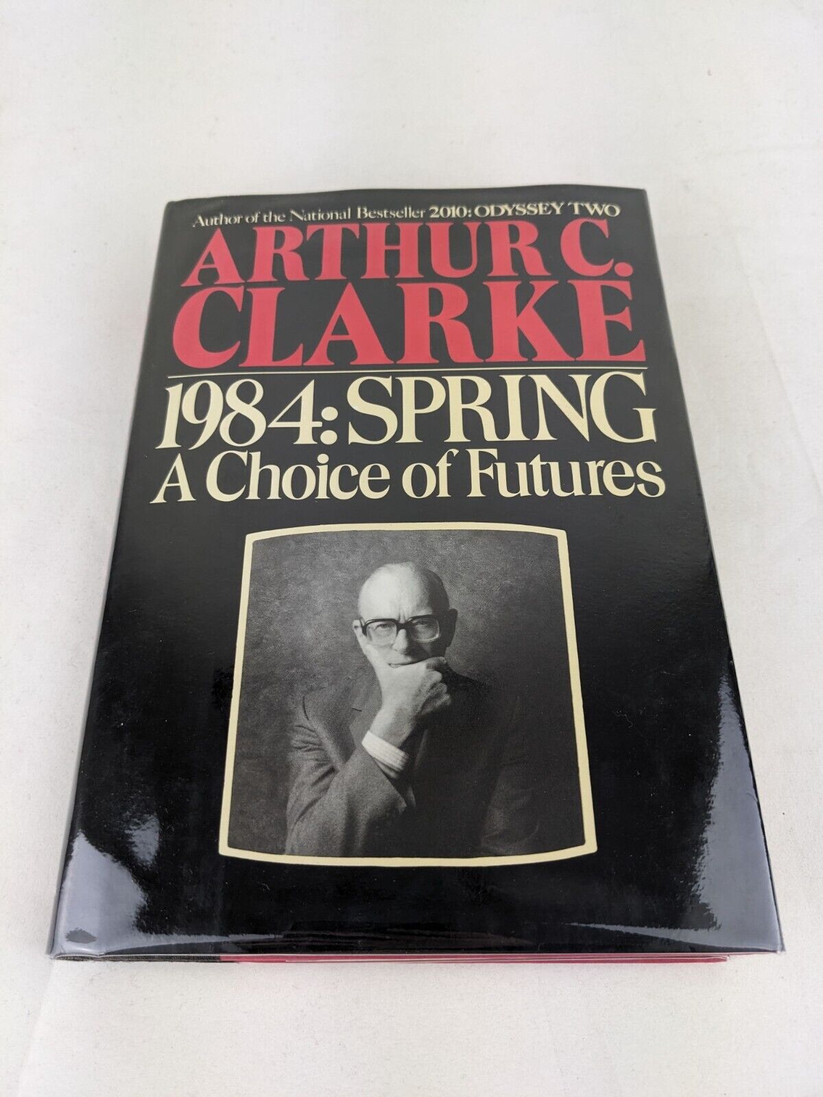 Spring - A choice of Futures by Arthur C. Clarke 1984 First Edition Hardcover