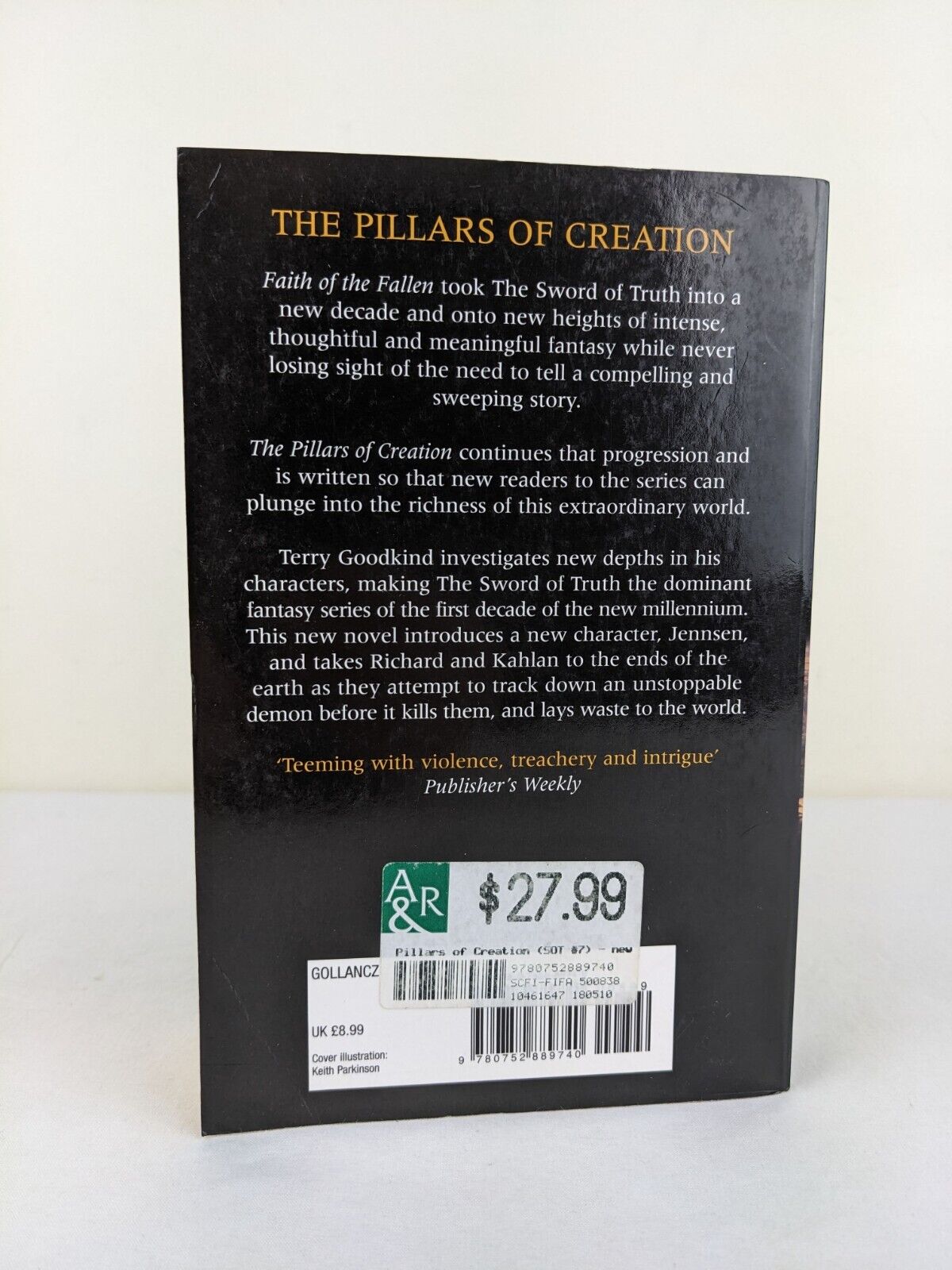 The pillars of creation by Terry Goodkind 2008 The sword of truth