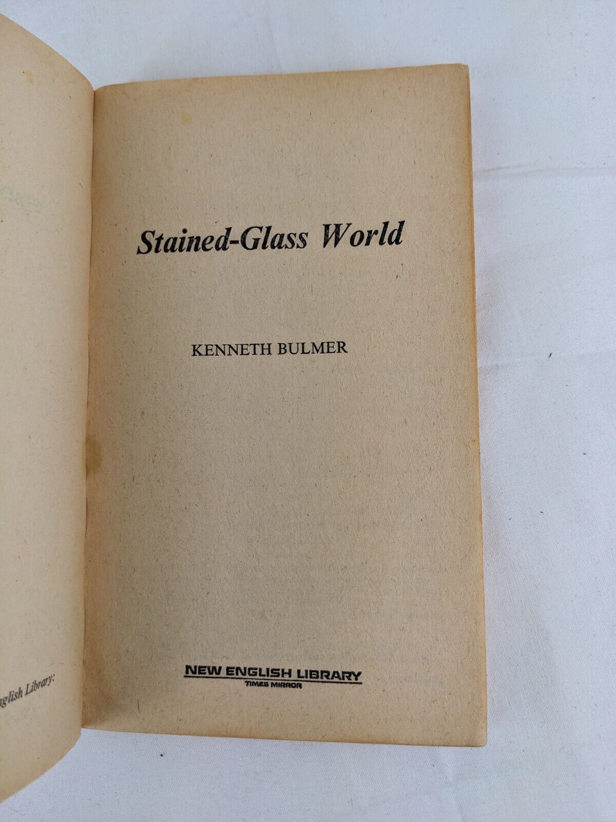 Stained-Glass world by Ken Bulmer 1976 First NEL Edition