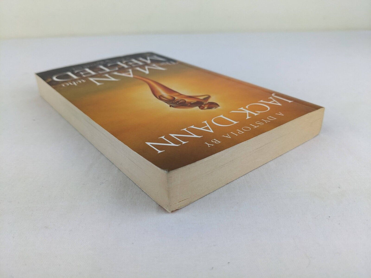 The man who melted by Jack Dann 2000 Signed by author