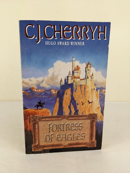 Fortress of eagles by C.J. Cherryh 1999