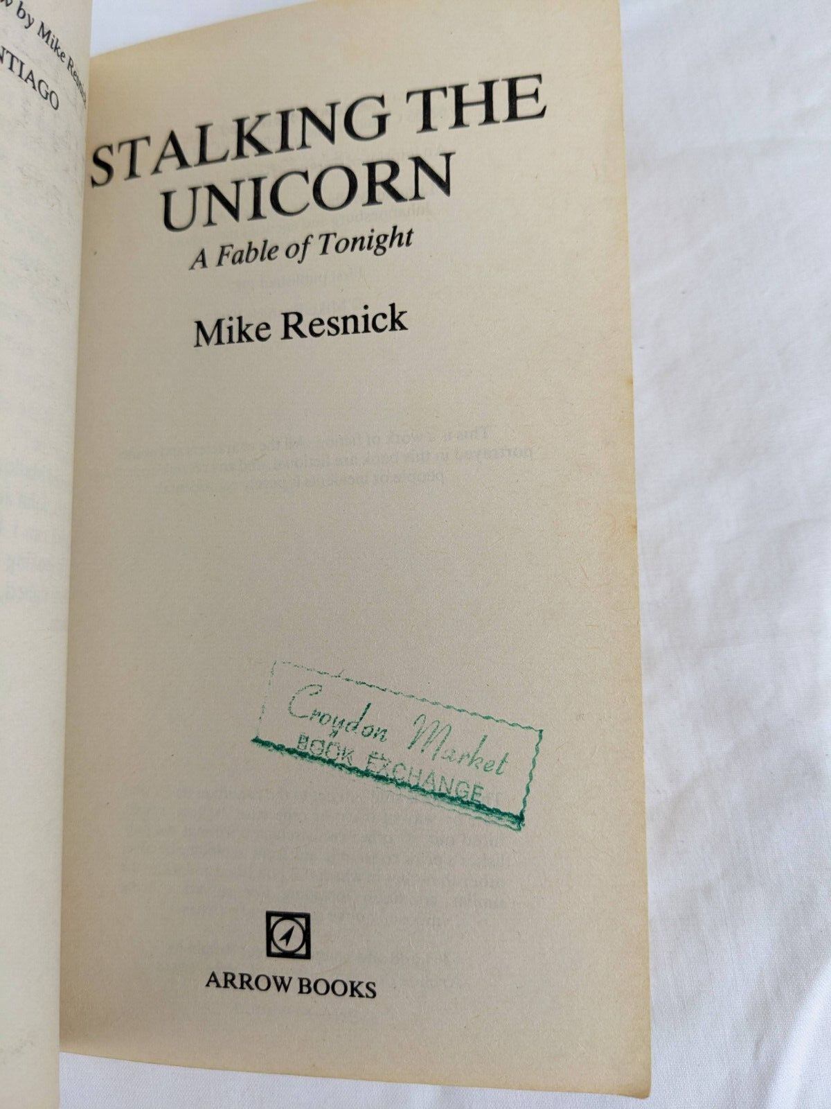 Mike Resnick x 3 - Eros at Nadir, Stalking the unicorn & the dark lady 1986