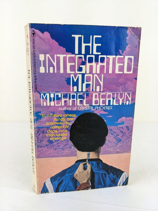 The integrated man by Michael Berlyn 1980