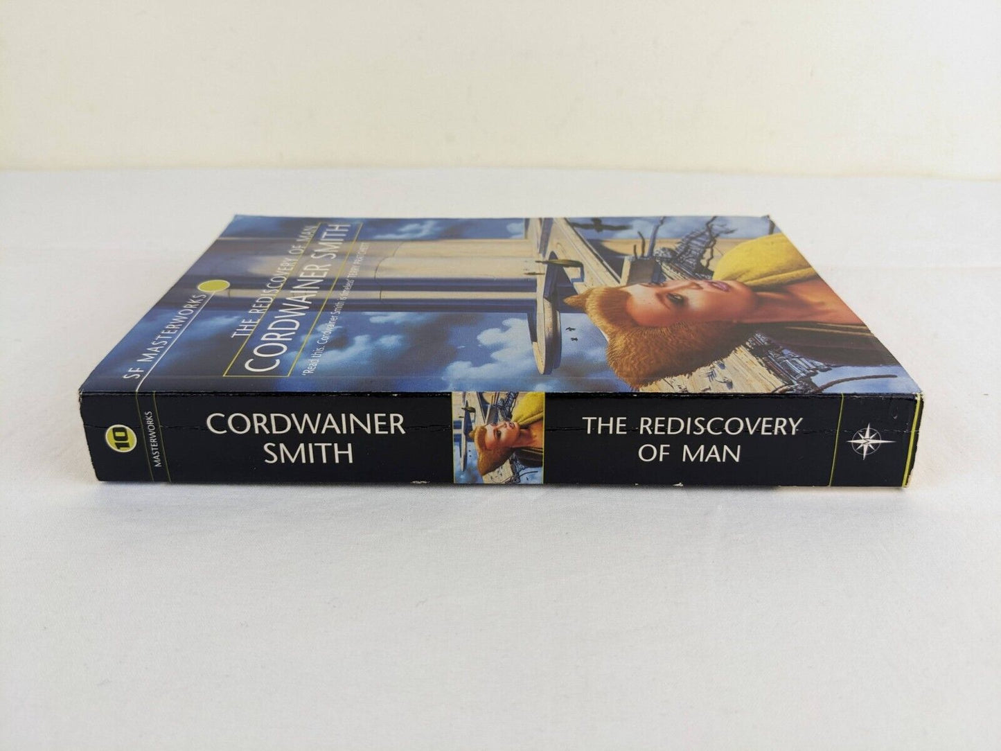 The rediscovery of man by Cordwainer smith 1999 SF Masterworks