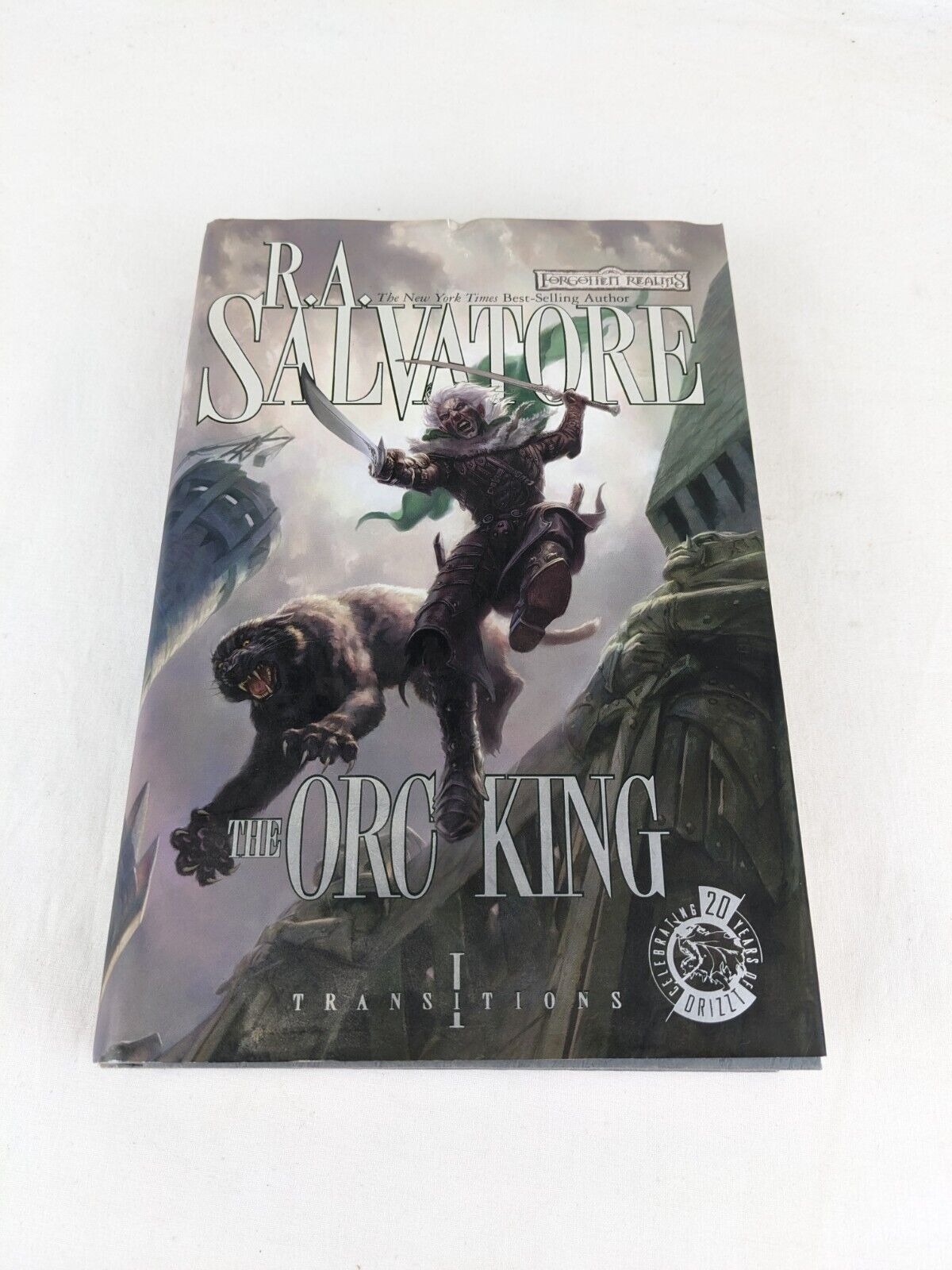 The orc king by R.A. Salvatore 2007 US FIrst Edition Hardcover - Transitions