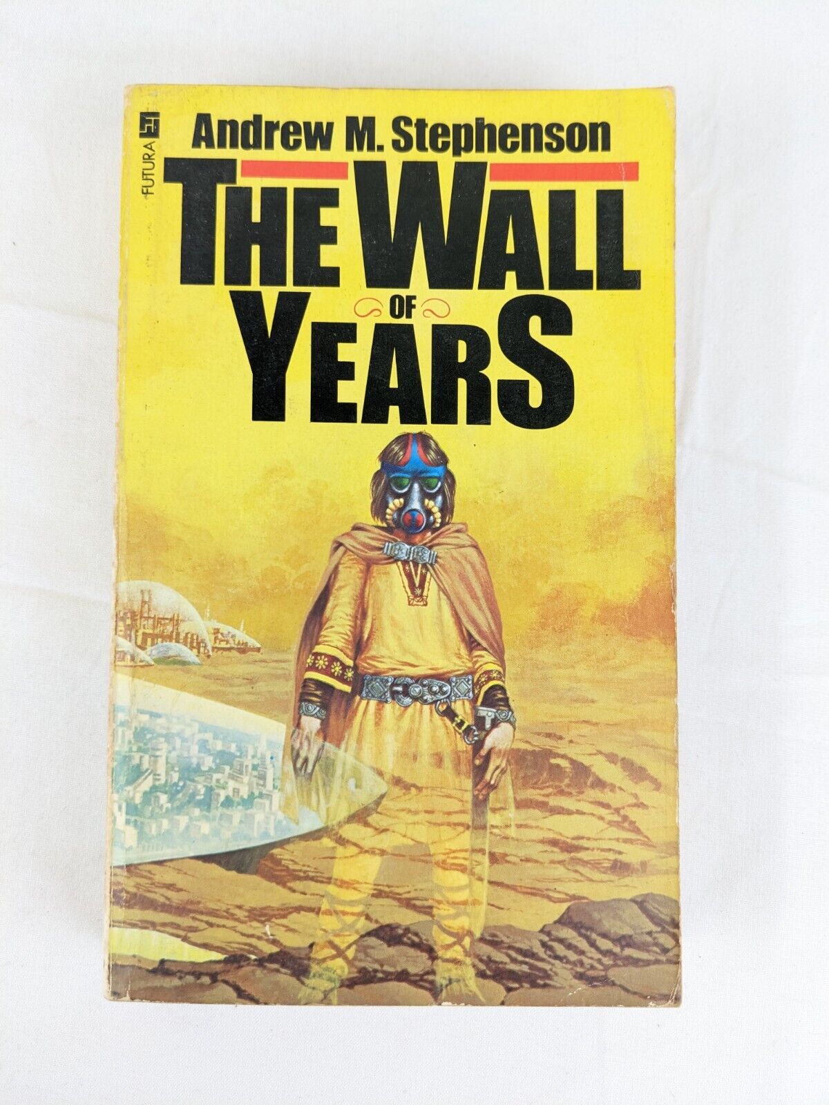 The wall of years by Andrew M. Stephenson 1979