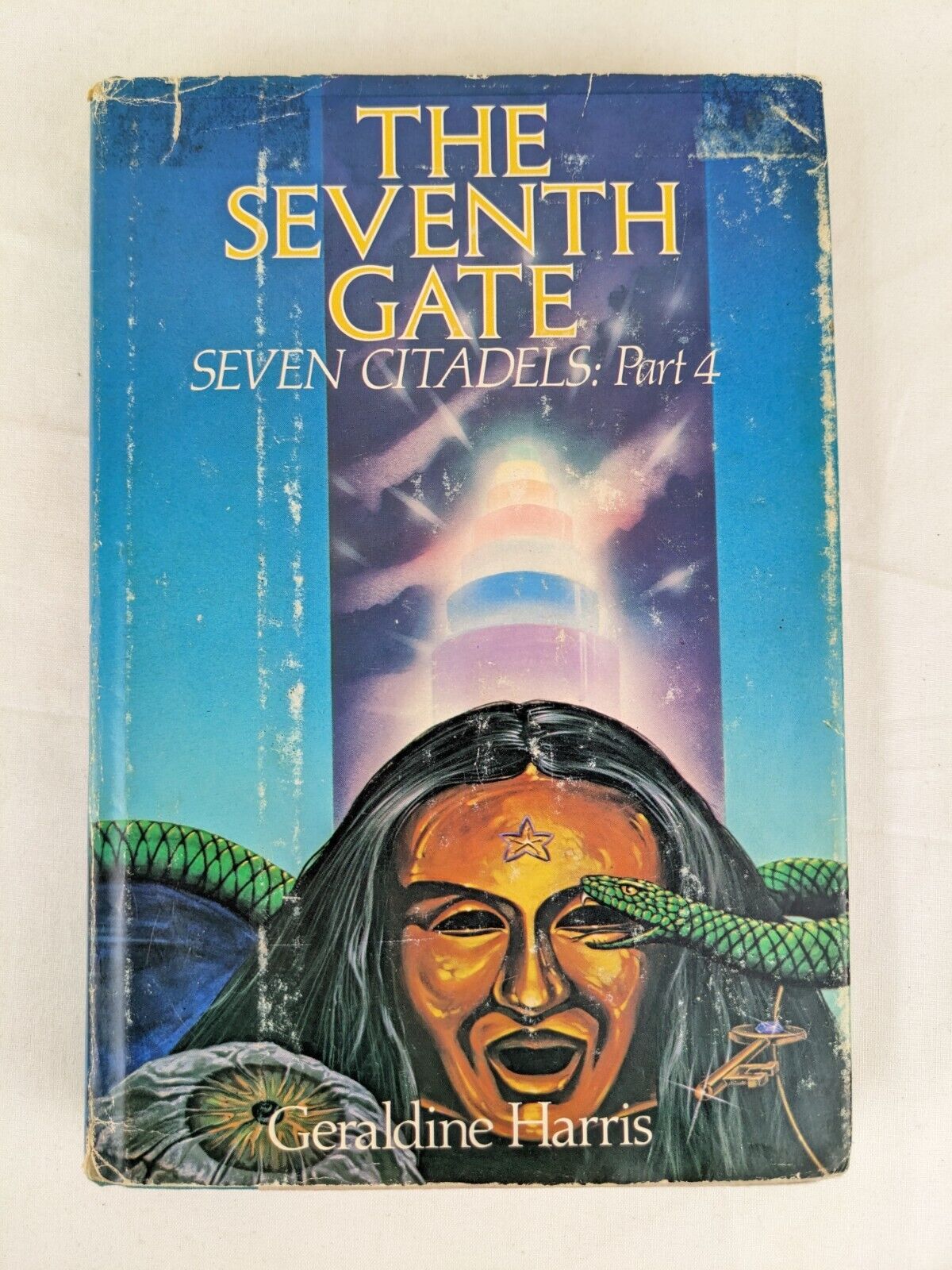 The seventh gate - Seven Citadels: Part 4 by Gerladine Harris hardcover 1984