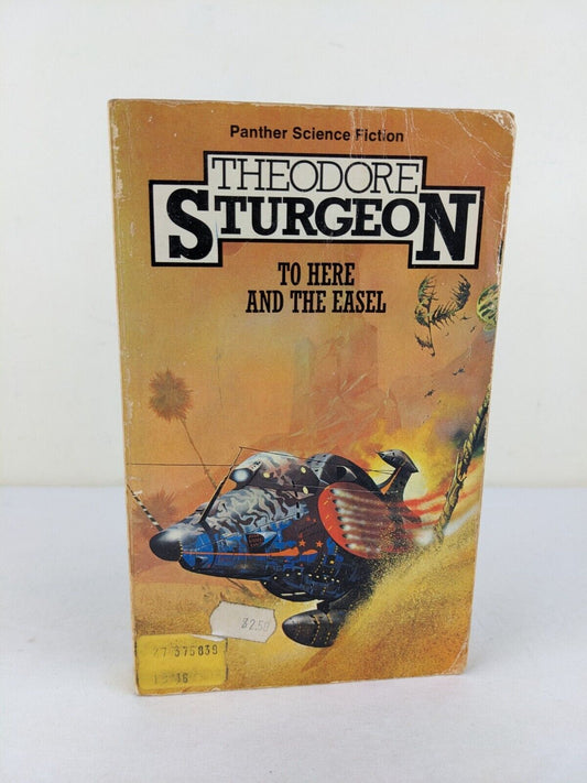 To here and the easel by Theodore Sturgeon 1975