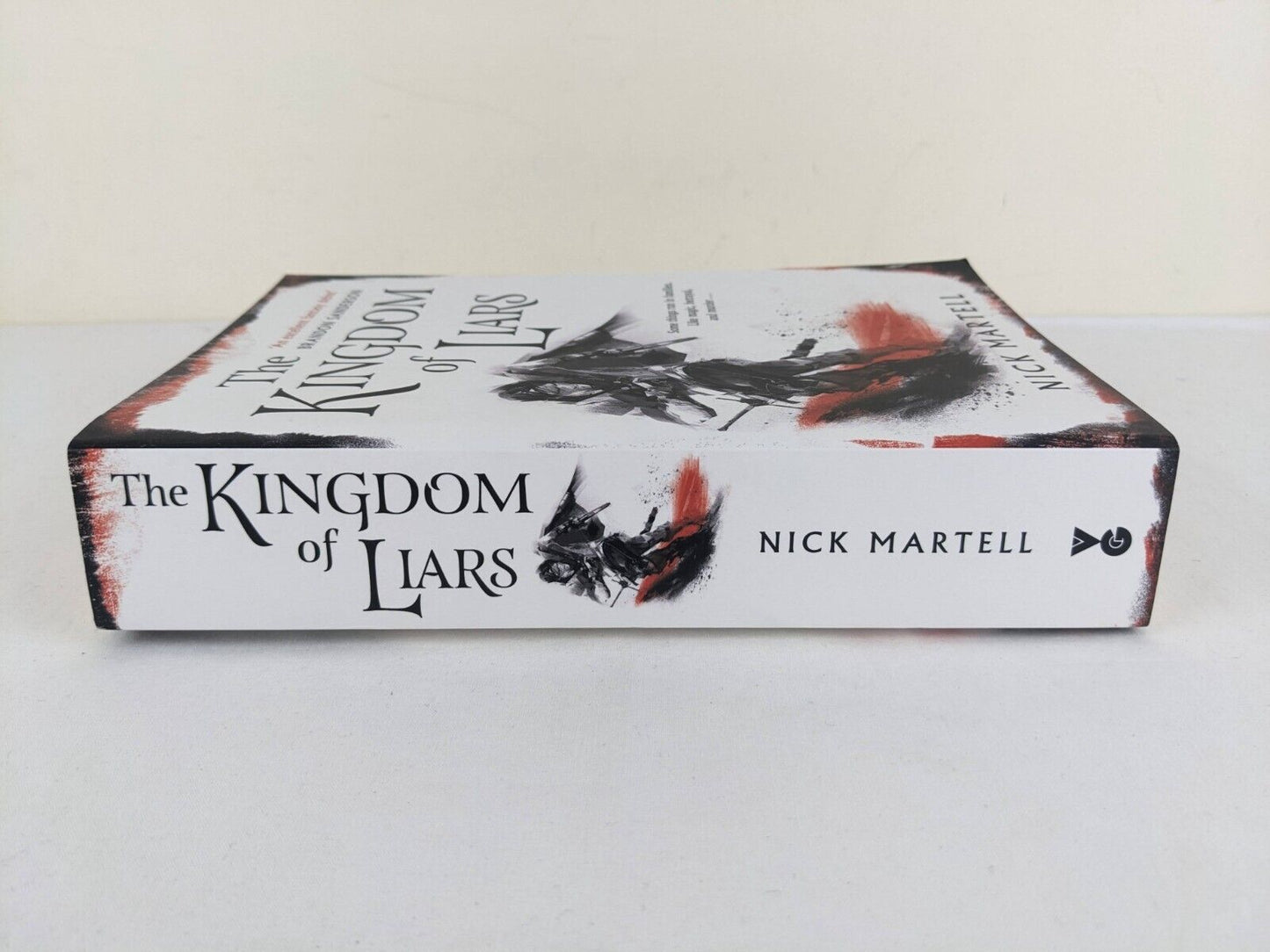 The kingdom of liars by Nick Martell 2020 Legacy of the Mercenary Kings