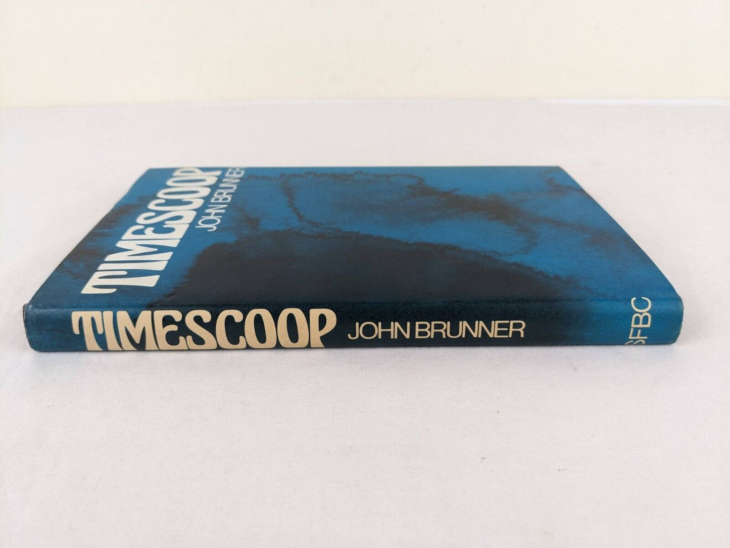 Timescoop by John Brunner 1973 Hardcover Reader's Union