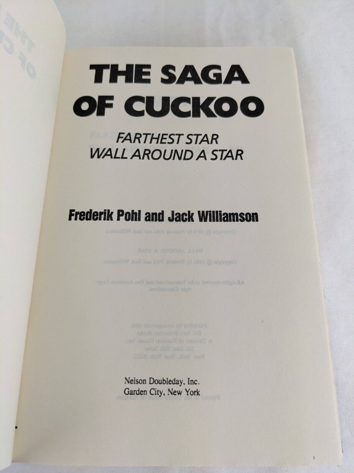 The saga of Cuckoo by Frederik Pohl & Jack Williamson 1983 Hardcover
